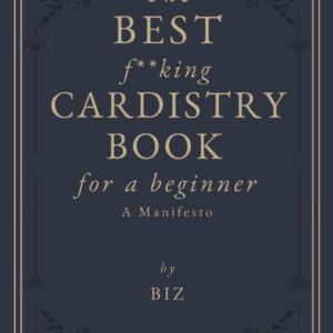 BIZ – The Best F**king Cardistry Book For A Beginner ( Instant Download )