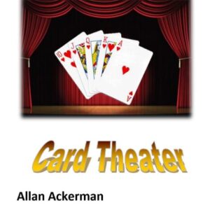 Allan Ackerman – Card Theater – 2019 Lecture Notes