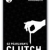 Clutch by Oz Pearlman ( Instant Download )