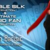 Bojan Barisic – Double Silk Production & Ultimate Card Fan ( Instant Download )
