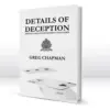 Greg Chapman – Details of Deception ( Instant Download )