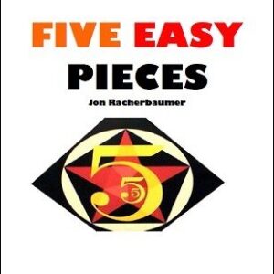 Jon Racherbaumer – Five Easy Pieces