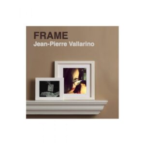Jean Pierre Vallarino – Frame ( French , Instant Download )