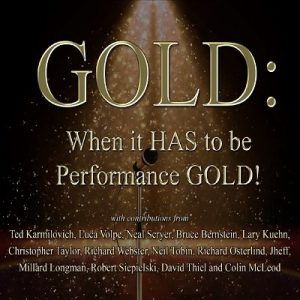 GOLD: When it HAS to be performance GOLD ( Instant Download )