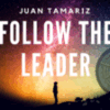 Juan Tamariz – The Vault – Follow the Leader