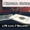 LJB – NEW CONTROLS PROJECT – Mystical Controls (All videos included)