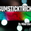Magic Trick Mike – Gum Stick Trick