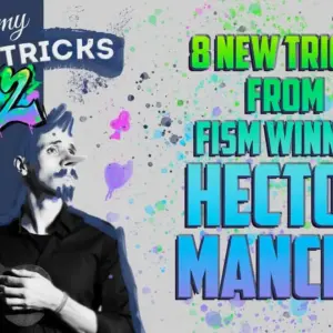 Hector Mancha – My Silly Tricks 2: Hangover Edition ( Instant Download )