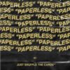 JUST SHUFFLE THE CARDS – PAPERLESS – ISSUE 02