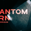 Alan Rorrison – Phantom Burn ( Instant Download )