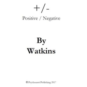 Positive/Negative by Robert Watkins ( Instant Download )