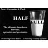 Scott Alexander & Puck – Half Full (Gimmick not included)