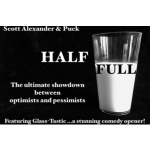 Scott Alexander & Puck – Half Full (Gimmick not included)