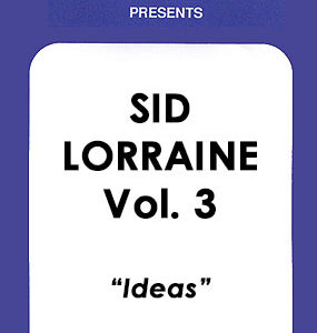 Sid Lorraine – Vol 3 (Ideas)