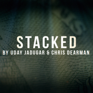Christopher Dearman and Uday Jadugar – Stacked (Gimmick not included)