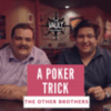 The Other Brothers – A Poker Trick ( Instant Download )
