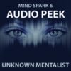 Unknown Mentalist – AUDIO PEEK (official PDF) (Instant Download)