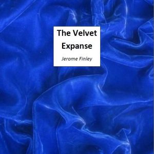Jerome Finley – The Velvet Expanse