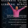 Ultimate Guide To The Linking Rings by Levent ( Instant Download )