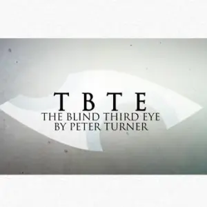 Peter Turner - TBTE The Blind Third Eye ( Instant Download )