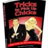Tricks to Pick Up Chicks by Rich Ferguson