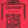 Skullduggery by Leo Boudreau