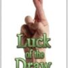 Luck of the Draw by TC Tahoe