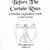 The Alpha Series 1 Before the Curtain Rises by Mark Strivings