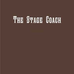 The Stage Coach By Curtis Kam ( Instant Download )
