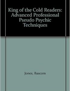 King of the Cold Readers by Bascom Jones ( Instant Download )