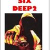 Six Deep 2 by Steve Reynolds