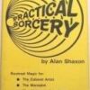 Practical Sorcery by Alan Shaxon