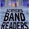 Scryer’s Band of Readers by Neale ScryerNeal Scryer