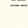 Lecture Notes by Piet Forton