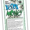 Ron Bauer 18 Xerox Money