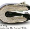 Routine for The Answer Wallet by Bob King