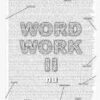 Word Work 2 by Alain Nu
