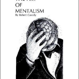 The Art of Mentalism 1 by Bob Cassidy ( Instant Download )