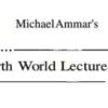 Fourth World Lecture Tour by Michael Ammar