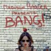 BANG! By Madison Hagler (Instant Download)