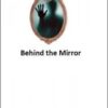 Behind the Mirror by Ray Noble