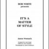 Bob White - It's a Matter of Style (Instant Download)