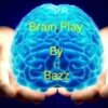 Brain Play By Bazz
