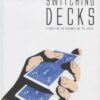 The Art of Switching Decks by Roberto Giobbi