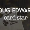 Card Star by Doug Edwards