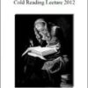 Cold Reading Lecture 2012 by Paul Voodini