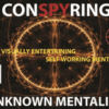 Con-spy-ring by Unknown Mentalist