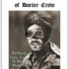 The Hidden Mysteries of Doctor Crow by Bob Cassidy