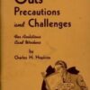 Outs Precautions & Challenges by Charles H. Hopkins