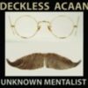 DECKLESS ACAAN by Unknown Mentalist (Almost Anything @ Almost Anything) (Instant Download)